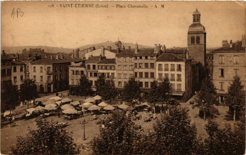 Carte postale ancienne Saint-Etienne Place Chavanelle