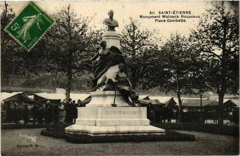Carte postale ancienne Saint-Etienne Monument Waldeck Rousseau Place Gambetta