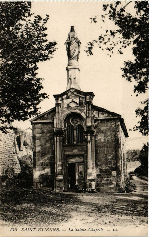 Carte postale ancienne Saint-Etienne La Sainte-Chapelle