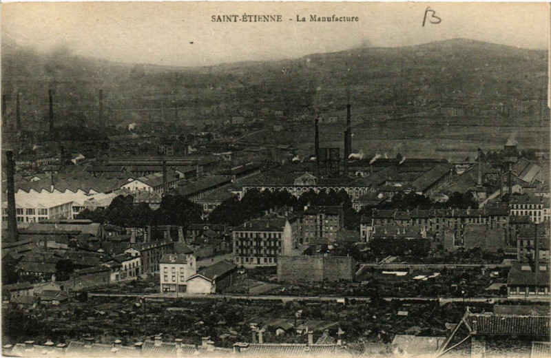 Carte postale ancienne Saint-Etienne La Manufacture