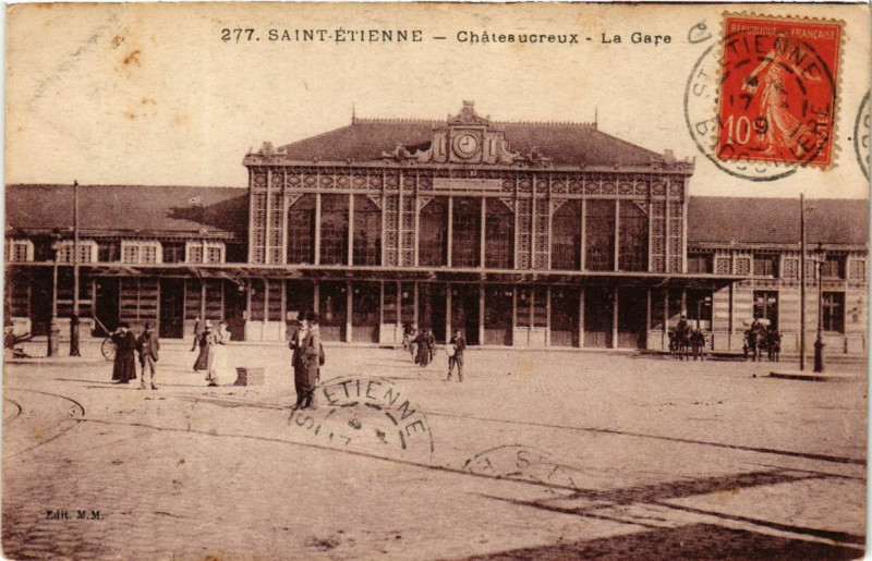 Carte postale ancienne Saint-Etienne La Gare Chateaucreux