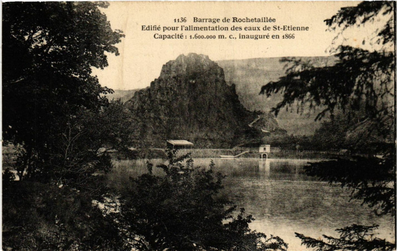 Carte postale ancienne Barrage de Rochetaillee-Edifié pour l'alimentation des eaux de .. à Roche
