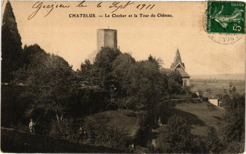 Carte postale ancienne Chatelus - La Clocher et la Tour du Chateau à Châtelus