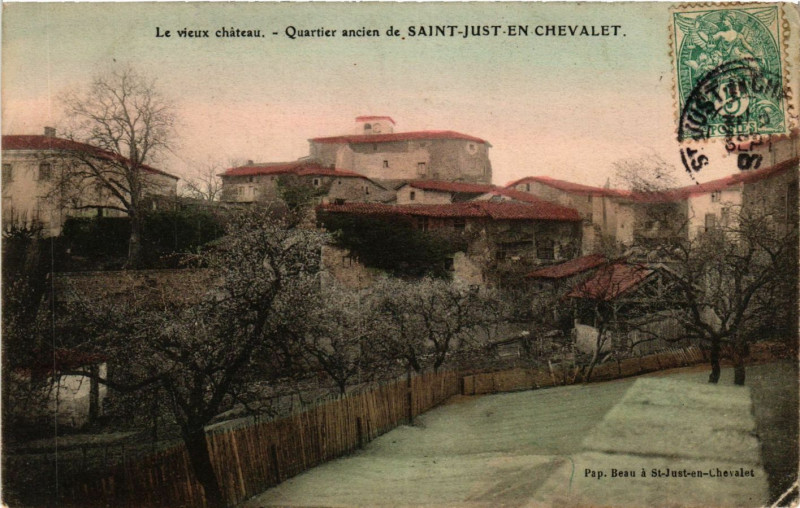 Carte postale ancienne Le vieux Chateau - Quartier ancien de Saint-Just-en-Chevalet à Saint-Just-en-Chevalet