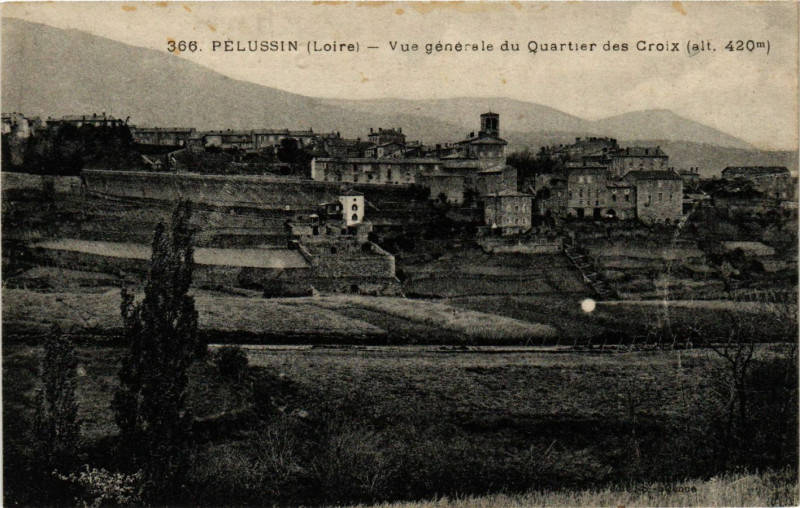 Carte postale ancienne Pelussin - Vue générale du Quartier des Croix (alt. 420 m à Pélussin