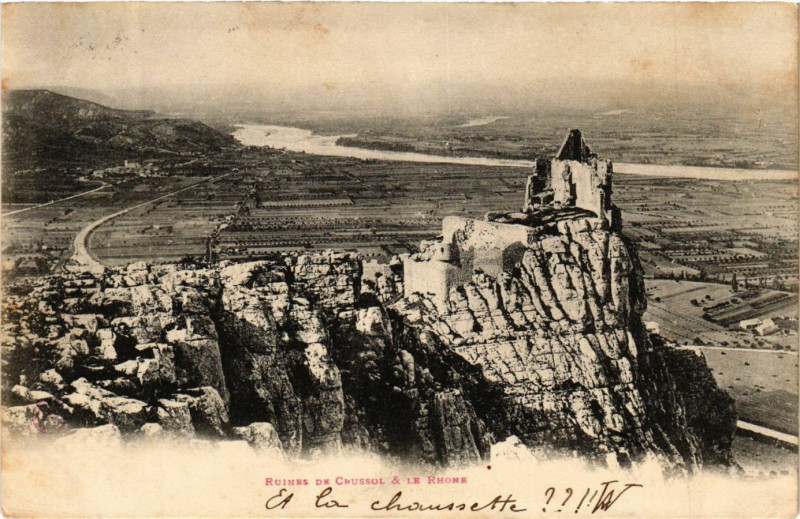 Carte postale ancienne Ruines de Chussol & la Rhore