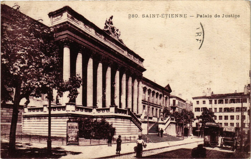 Carte postale ancienne Saint-Etienne - Palais de Justice à Saint-Étienne