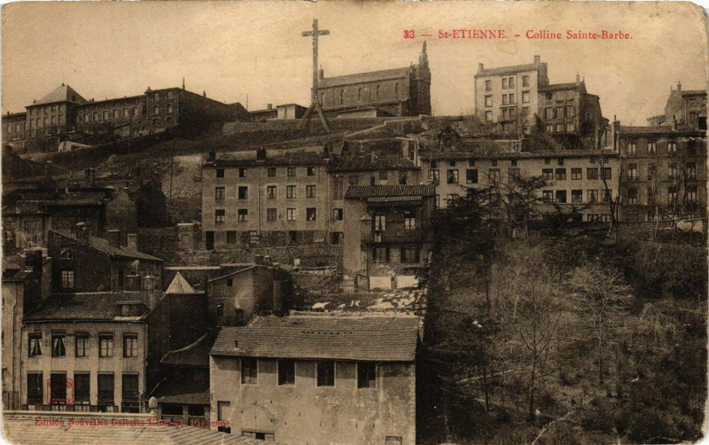 Carte postale ancienne Saint-Etienne - Colline Sainte-Barbe à Saint-Étienne