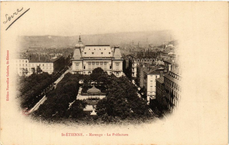 Carte postale ancienne Saint-Etienne - Marengo - La Préfecture à Saint-Étienne