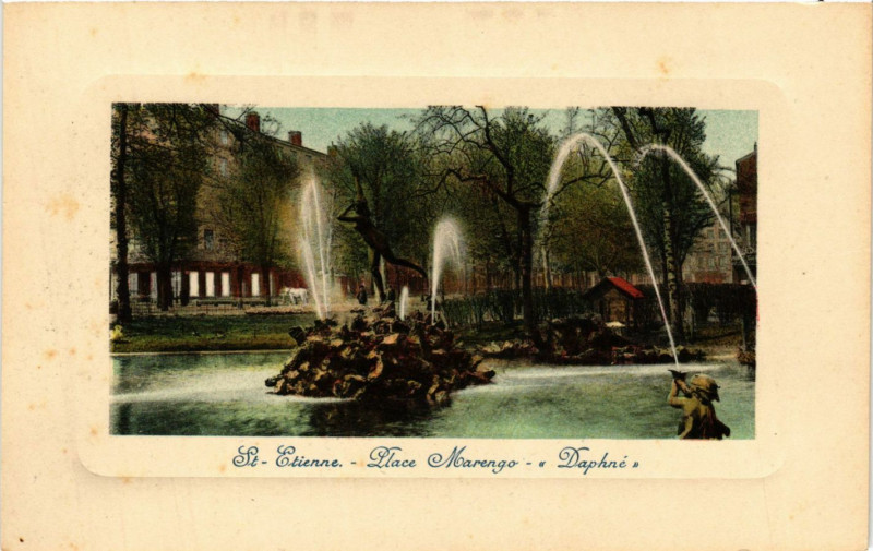 Carte postale ancienne Saint-Etienne - Place Marengo - Daphné à Saint-Étienne