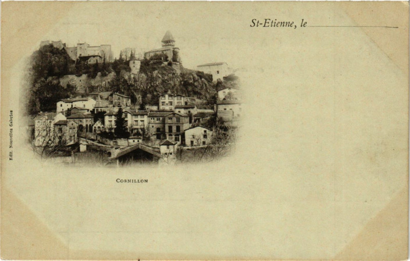 Carte postale ancienne Saint-Etienne le ... Cornillon