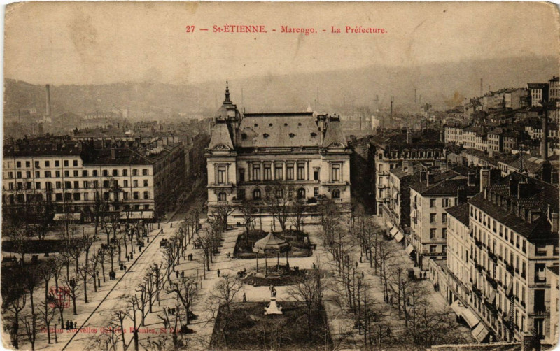 Carte postale ancienne Saint-Etienne - Marengo - La Préfecture à Saint-Étienne