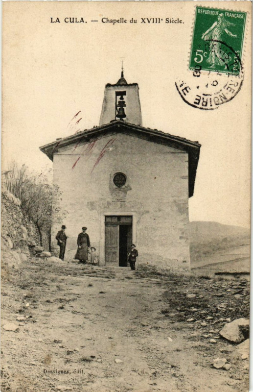 Carte postale ancienne La Cula - Chapelle du XVIIIe Siécle