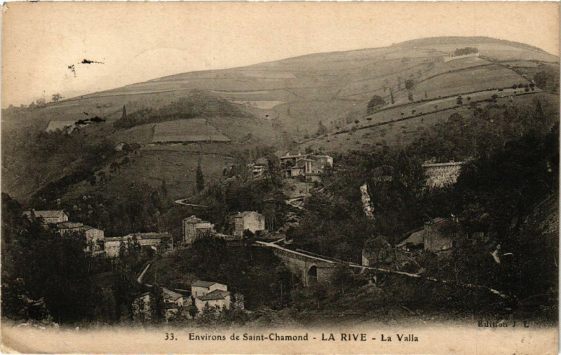 Carte postale ancienne Environs de Saint-Chamond - La Rive - La Valla à Saint-Chamond