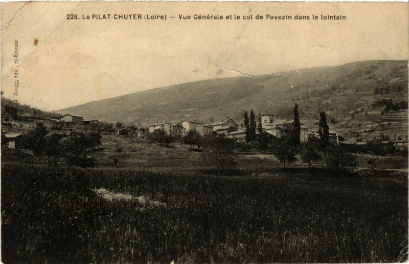 Carte postale ancienne Le Pilat Chuyeer - Vue générale et le col de Pavezin à Pavezin