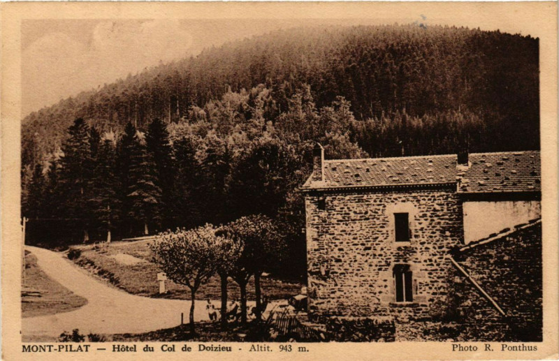 Carte postale ancienne Mont-Pilat - Hotel du Col de Dozieu