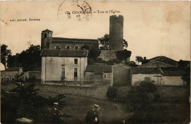 Carte postale ancienne Chambles - Tour de l'Eglise à Chambles