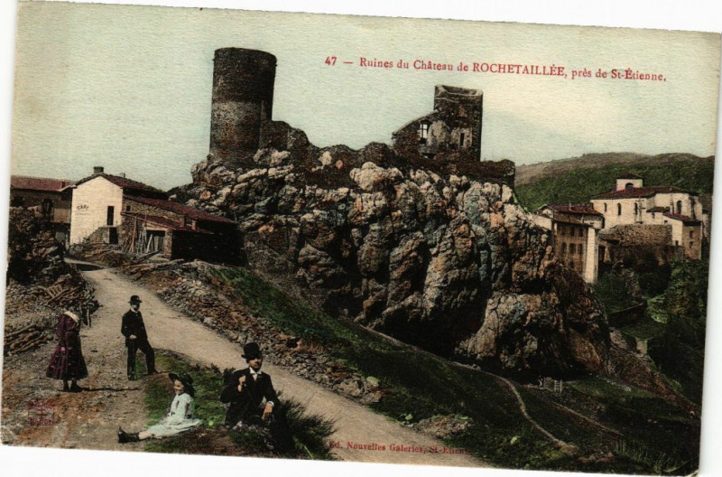 Carte postale ancienne Ruines du Chateau de Rochetaillee prés de Saint-Etienne à Roche