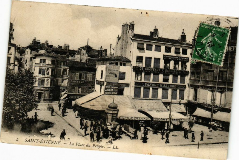 Carte postale ancienne Saint-Etienne - La Place du Peuple à Saint-Étienne