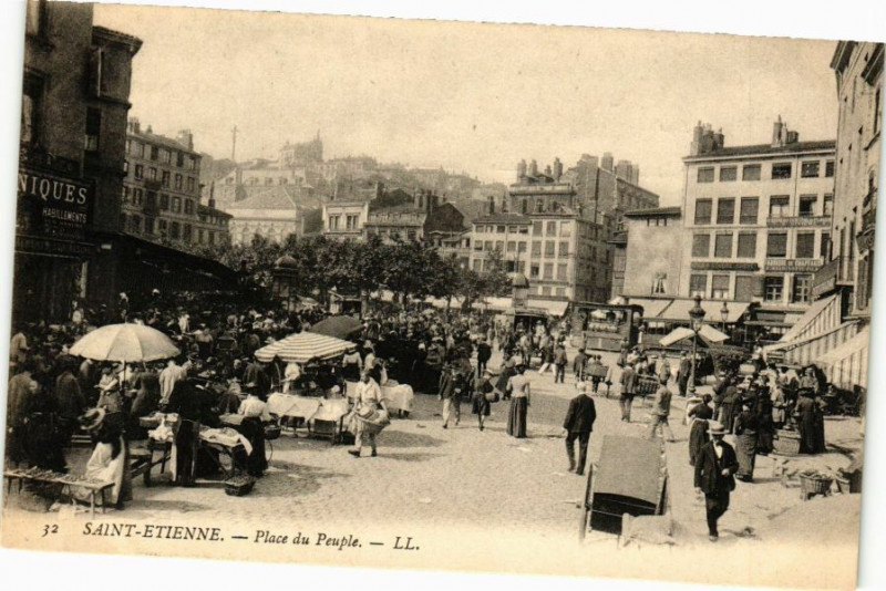 Carte postale ancienne Saint-Etienne - Place du Peuple à Saint-Étienne