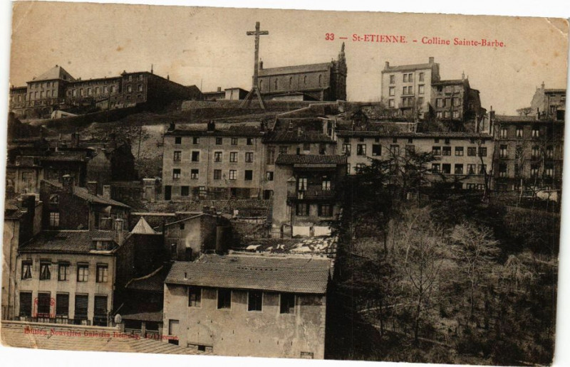 Carte postale ancienne Saint-Etienne - Colline Sainte-Barbe à Saint-Étienne