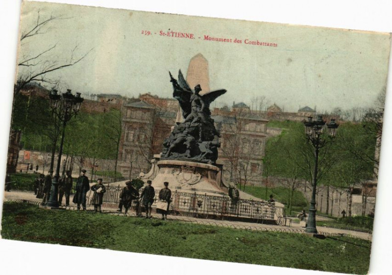 Carte postale ancienne Saint-Etienne - Monument des Combattants à Saint-Étienne