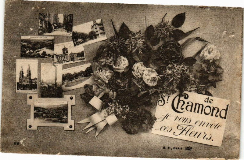 Carte postale ancienne De Saint-Chamond je vous envoie ces Fleurs à Saint-Chamond