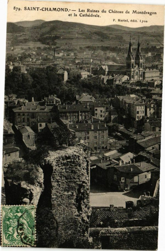 Carte postale ancienne Saint-Chamond - Les Ruines du Chateau de Montdragon et la .. à Saint-Chamond