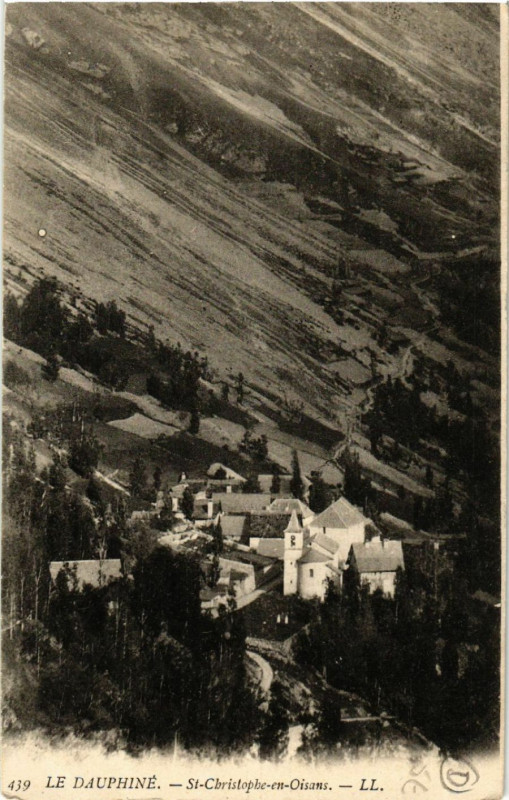 Carte postale ancienne Saint-Christophe-en-Oisans - Vue - Le Dauphiné à Saint-Christophe-en-Oisans