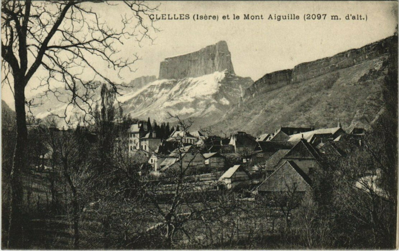 Carte postale ancienne Clelles - et le Mont Aiguille (2097 m d'alt) à Clelles