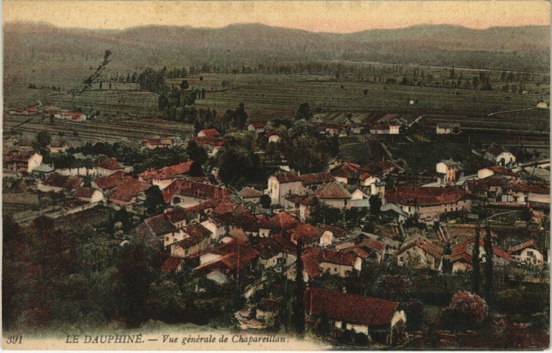 Carte postale ancienne Le Dauphiné - Vue générale de Chapareillan à Chapareillan