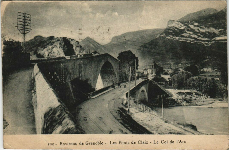 Carte postale ancienne Env. de Grenoble - Les Ponts de Claix Le Col de L'Arc à Grenoble