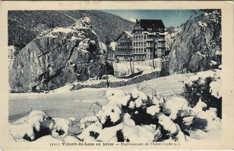 Carte postale ancienne Villard de Lans en hiver - Etablissement de l'Adret (1080 m) à Villard-de-Lans