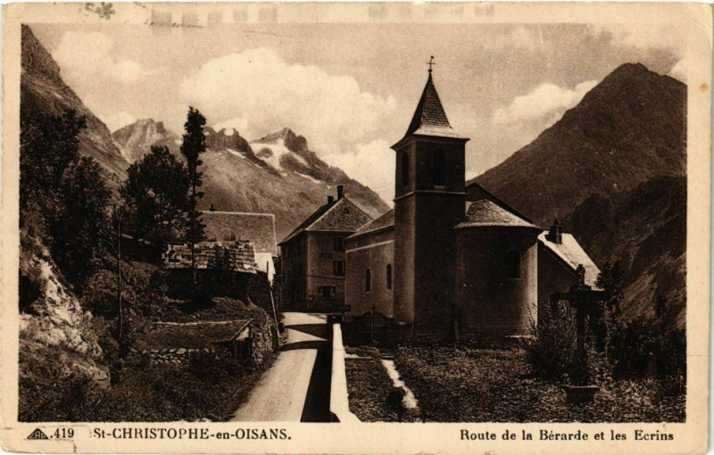 Carte postale ancienne Saint-Christophe-en-Oisans - Route de la Berarde et les Ecrins France à Saint-Christophe-en-Oisans