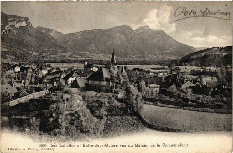 Carte postale ancienne Les Echelles et Entre-deux-Guiers France à Entre-deux-Guiers