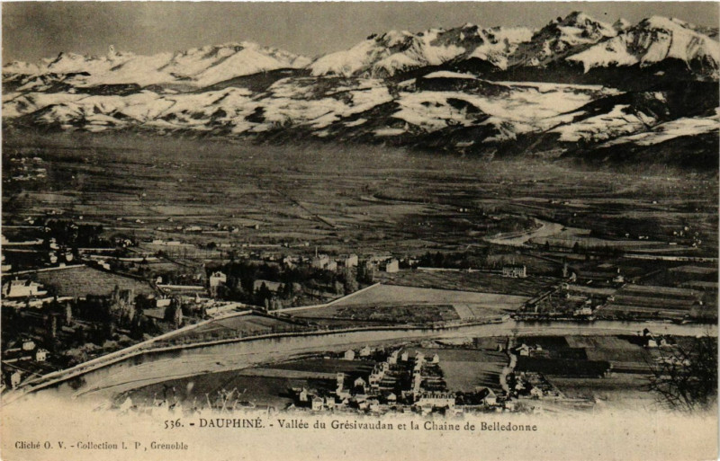 Carte postale ancienne Vallee du Gresivaudan et la Chaine de Belledonne France