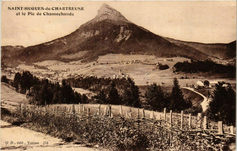 Carte postale ancienne Saint-Hugues-de-Chartreuse et le Pic de Chamechaude France