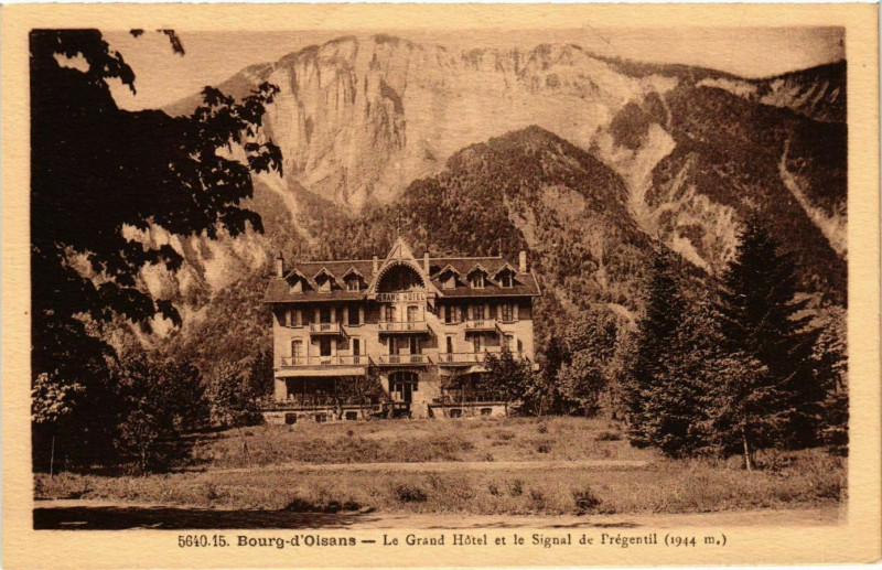 Carte postale ancienne Bourg-d'Oisans - Le Grand Hotel France