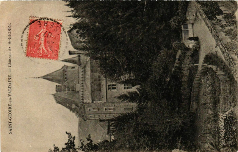 Carte postale ancienne Saint-Geoire-en-Valdaine - Chateau de Saint-Geoire France à Saint-Geoire-en-Valdaine