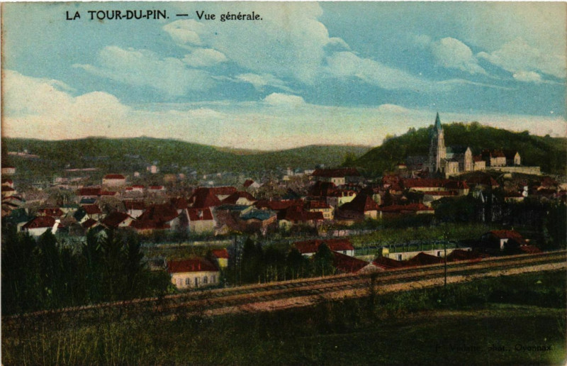 Carte postale ancienne La Tour-du-Pin - Vue Generale France à La Tour-du-Pin