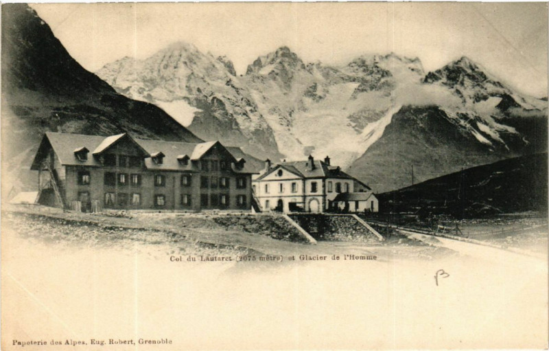 Carte postale ancienne Col du Lautaret (2075 m) et Glacier de l'Homme