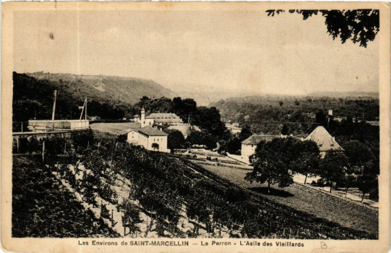 Carte postale ancienne Les Environs de Saint-Marcellin -Le Perron- L'Asile des Vieillards à Saint-Marcellin