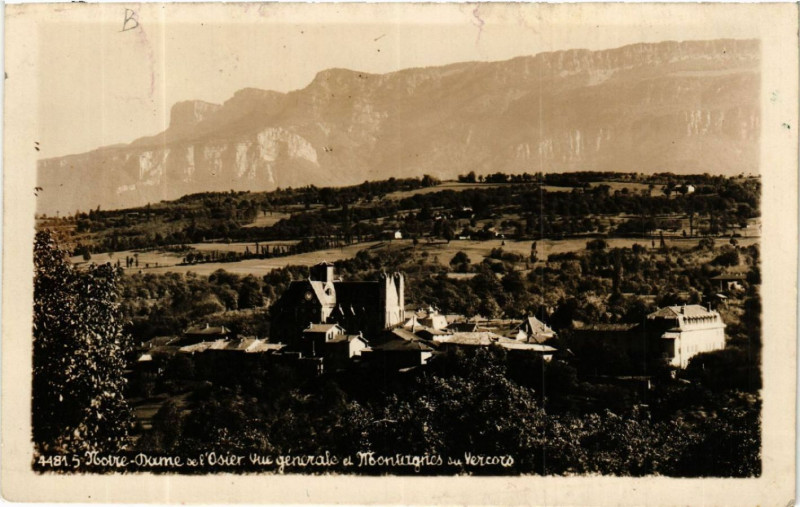 Carte postale ancienne Notre-Dame de l'Osier - Vue generale et Montagnes su Vercors à Notre-Dame-de-l'Osier