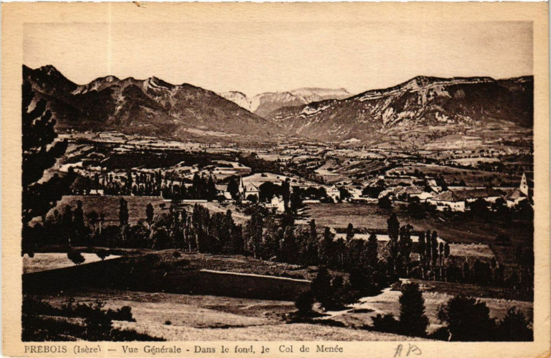 Carte postale ancienne Prebois (Isere) - Vue Generale - Dans le fond, le Col de Menee à Prébois