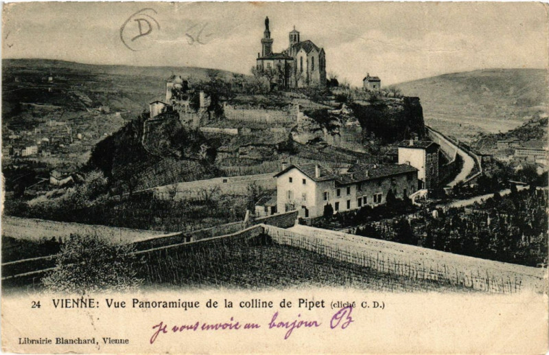 Carte postale ancienne Vienne - Vue Panoramique de la Colline de Pipet à Vienne