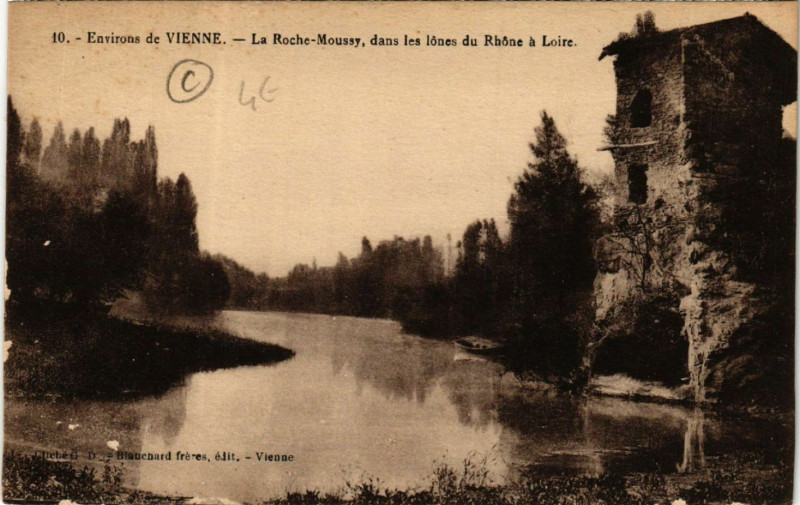 Carte postale ancienne Vienne - Env. - La Roche-Moussy à Vienne
