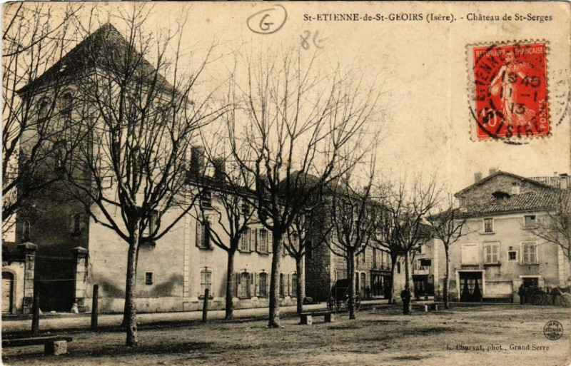 Carte postale ancienne Saint-Etienne-de-Saint-Geoirs - Chateau de Saint-Serges à Saint-Étienne-de-Saint-Geoirs
