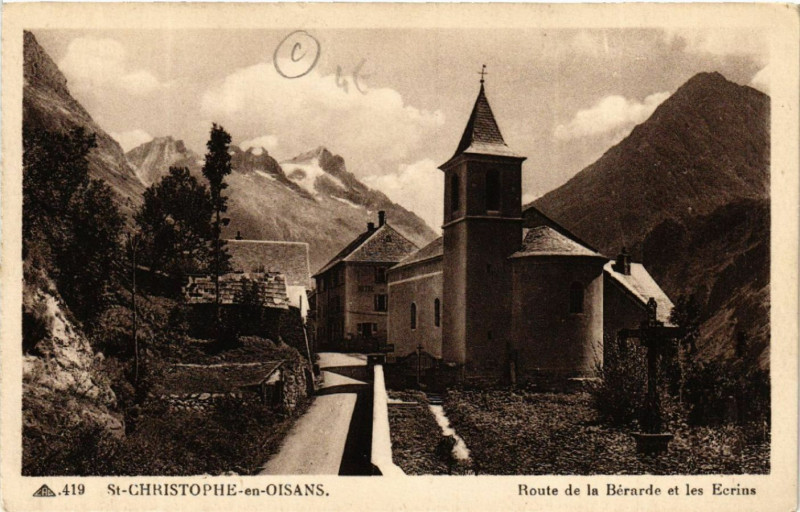 Carte postale ancienne Saint-Christophe-en-Oisans - Route de la Berarde et les Ecrins à Saint-Christophe-en-Oisans