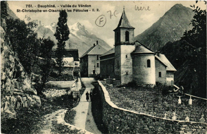Carte postale ancienne Saint-Christophe-en-Oisans - et les Fetoules - Vallée du Veneon à Saint-Christophe-en-Oisans