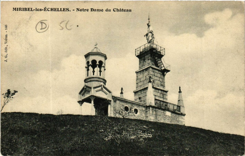 Carte postale ancienne Miribel-les-Echelles - Notre Dame du Chateau à Miribel-les-Échelles